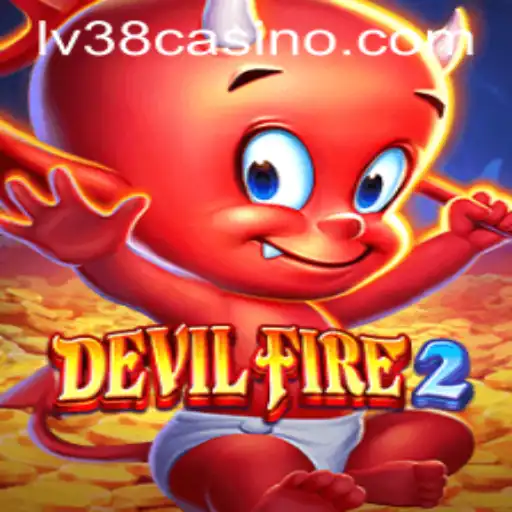 Exploring the Thrilling World of DevilFire2: A Journey Into LV38.COM's Newest Gaming Sensation