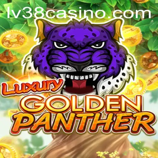 Discover the Exciting World of LUXURYGOLDENPANTHER on LV38.COM