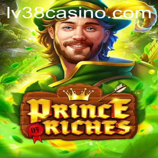 Discover the Excitement of PrinceOfRiches with LV38.COM